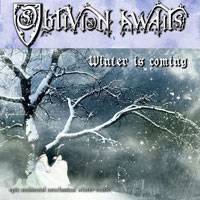 Oblivion Awaits : Winter Is Coming